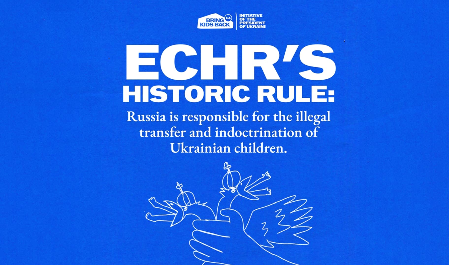 ECHR Rules: Russia guilty of mass deportation and forced russification of Ukrainian children