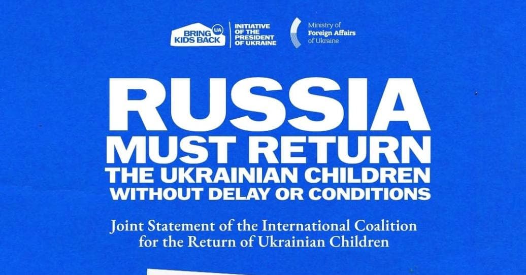 Міжнародна коаліція за повернення українських дітей закликає Росію негайно повернути викрадених українських дітей